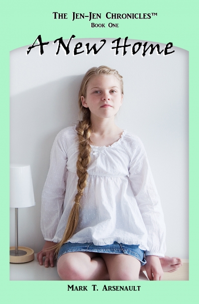 A New Home (The Jen-Jen Chronicles, Book One)