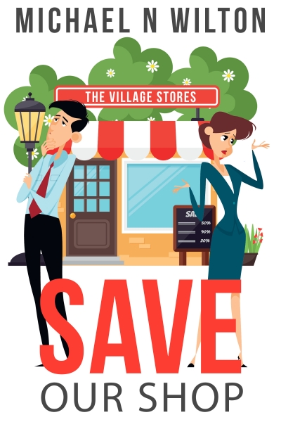 Save Our Shop (William Bridge Mysteries Book 1)